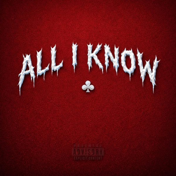 All I Know cover